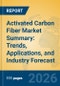 Activated Carbon Fiber Market Summary: Trends, Applications, and Industry Forecast - Product Thumbnail Image