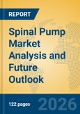 Spinal Pump Market Analysis and Future Outlook- Product Image