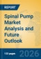Spinal Pump Market Analysis and Future Outlook - Product Thumbnail Image
