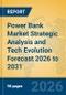 Power Bank Market Strategic Analysis and Tech Evolution Forecast 2026 to 2031 - Product Thumbnail Image