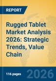 Rugged Tablet Market Analysis 2026: Strategic Trends, Value Chain Insights, and Growth Forecasts- Product Image