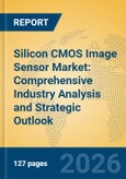 Silicon CMOS Image Sensor Market: Comprehensive Industry Analysis and Strategic Outlook- Product Image