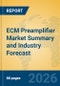 ECM Preamplifier Market Summary and Industry Forecast - Product Thumbnail Image