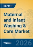 Maternal and Infant Washing & Care Market- Product Image