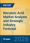 Nervonic Acid Market Analysis and Strategic Industry Forecast - Product Thumbnail Image