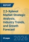 2,5-Xylenol Market Strategic Analysis, Industry Trends, and Growth Forecast - Product Thumbnail Image