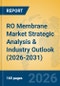 RO Membrane Market Strategic Analysis & Industry Outlook (2026-2031) - Product Thumbnail Image