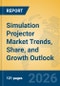 Simulation Projector Market Trends, Share, and Growth Outlook - Product Thumbnail Image