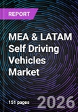 MEA & LATAM Self Driving Vehicles Market- Product Image