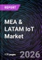 MEA & LATAM IoT Market - Product Image