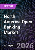 North America Open Banking Market- Product Image
