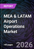 MEA & LATAM Airport Operations Market- Product Image