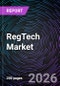 RegTech Market - Size, Share, Trends, Growth Forecast, and Competitive Analysis (2025-2031) - Product Image