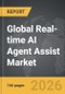 Real-time AI Agent Assist - Global Strategic Business Report - Product Thumbnail Image