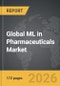 ML in Pharmaceuticals - Global Strategic Business Report - Product Thumbnail Image