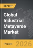 Industrial Metaverse - Global Strategic Business Report- Product Image