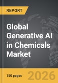 Generative AI in Chemicals - Global Strategic Business Report- Product Image