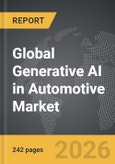 Generative AI in Automotive - Global Strategic Business Report- Product Image