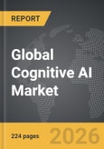 Cognitive AI - Global Strategic Business Report- Product Image