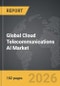 Cloud Telecommunications AI - Global Strategic Business Report - Product Thumbnail Image