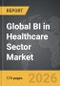 BI in Healthcare Sector - Global Strategic Business Report - Product Thumbnail Image