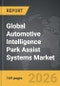 Automotive Intelligence Park Assist Systems - Global Strategic Business Report - Product Thumbnail Image