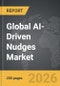 AI-Driven Nudges - Global Strategic Business Report - Product Thumbnail Image