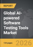 AI-powered Software Testing Tools - Global Strategic Business Report- Product Image