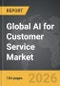 AI for Customer Service - Global Strategic Business Report - Product Thumbnail Image