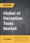 AI Deception Tools - Global Strategic Business Report - Product Thumbnail Image