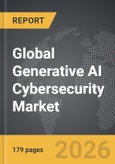 Generative AI Cybersecurity - Global Strategic Business Report- Product Image