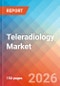 Teleradiology - Market Insights, Competitive Landscape, and Market Forecast - 2034 - Product Thumbnail Image