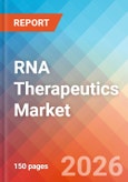 RNA Therapeutics - Market Insights, Competitive Landscape, and Market Forecast - 2034- Product Image