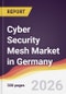 Cyber Security Mesh Market in Germany - Product Image
