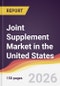 Joint Supplement Market in the United States - Product Thumbnail Image