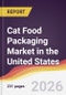 Cat Food Packaging Market in the United States - Product Image