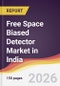 Free Space Biased Detector Market in India - Product Thumbnail Image