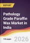 Pathology Grade Paraffin Wax Market in India - Product Image