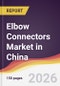 Elbow Connectors Market in China - Product Thumbnail Image