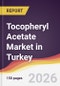 Tocopheryl Acetate Market in Turkey - Product Thumbnail Image