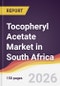Tocopheryl Acetate Market in South Africa - Product Thumbnail Image