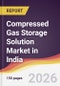 Compressed Gas Storage Solution Market in India - Product Thumbnail Image
