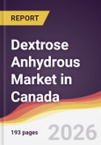 Dextrose Anhydrous Market in Canada- Product Image