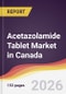 Acetazolamide Tablet Market in Canada - Product Image