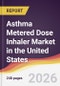 Asthma Metered Dose Inhaler Market in the United States - Product Thumbnail Image