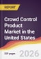 Crowd Control Product Market in the United States - Product Thumbnail Image