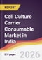 Cell Culture Carrier Consumable Market in India - Product Thumbnail Image
