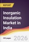 Inorganic Insulation Market in India - Product Image
