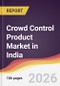 Crowd Control Product Market in India - Product Image