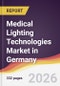 Medical Lighting Technologies Market in Germany - Product Image